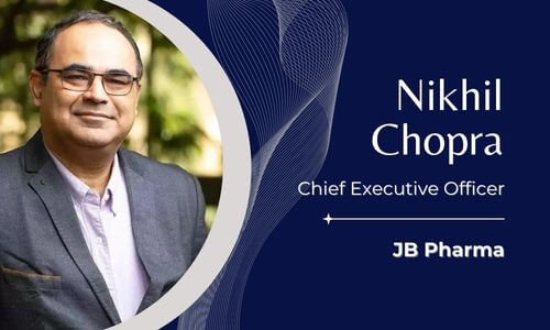 Redefining Pharma Leadership: Nikhil Chopra’s Vision for JB Pharma